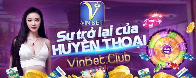vinbet-club-su-tro-lai-cua-huyen-thoai-doi-thuong-truc-tuyen